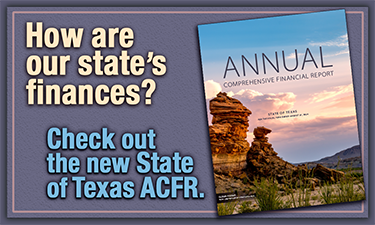 How are our state&rsquos;s finances? Check out the new State of Texas ACFR.